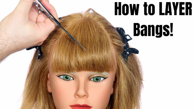 Mastering the Art of Layering Bangs: A Comprehensive Guide